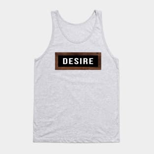 Desire Tank Top